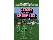 Minecrafters Clash of the Creepers An Unofficial Gamer s Adventure Paperback