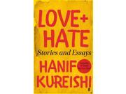 Love Hate Stories and Essays Paperback