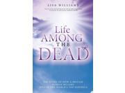 Life Among the Dead Paperback