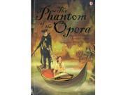 The Phantom of the Opera Young Reading Series 2 Young Reading Series Two Hardcover