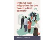 Ireland and migration in the twenty first century Hardcover