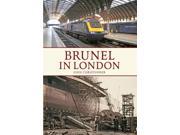 Brunel in London