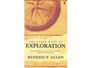 The Faber Book of Exploration Paperback