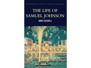 The Life of Samuel Johnson Classics of World Literature Paperback