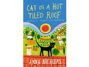 Cat on a Hot Tiled Roof Mayhem in Mayfair and Mallorca Paperback