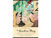 The Sarashina Diary A Woman s Life in Eleventh century Japan Translations from the Asian Classics Hardcover