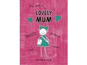For My Lovely Mum Purple Ronnie Hardcover