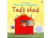 Ted s Shed Phonics Readers Usborne Phonics Readers Paperback