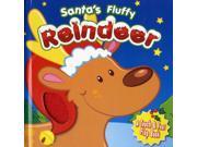 Santa s Fluffy Reindeer Fluffy Friends Board book