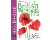 British Wildflowers and Trees Handbook British Handbooks Paperback