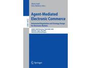 Agent Mediated Electronic Commerce Automated Negotiation and Strategy Design for Electronic Markets AAMAS 2006 Workshop TADA AMEC 2006 Hakodate ... Papers L