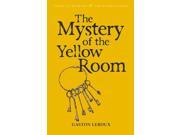 The Mystery of the Yellow Room Tales of Mystery The Supernatural Paperback