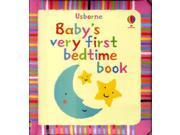 Baby s Very First Bedtime Book Board book