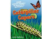 Caterpillar Capers Age 5 6 Above Average Readers White Wolves Non Fiction Hardcover