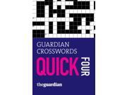 Guardian Crosswords Quick Four Paperback