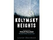 Kolymsky Heights Paperback