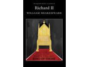 Richard II Wordsworth Classics Paperback