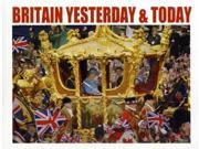 Britain Yesterday Today Hardcover