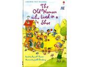 The Old Woman Who Lived in a Shoe Usborne First Reading Level 2 Hardcover