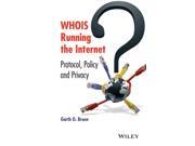 WHOIS Running the Internet