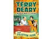 The Phantom Farm World War II Tales Paperback