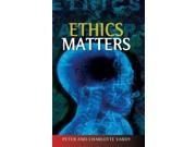 Ethics Matters Paperback