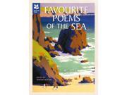 Favourite Poems of the Sea Poems to Celebrate Britain s Maritime Heritage Hardcover