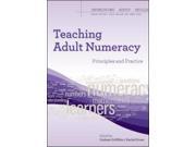 Teaching Adult Numeracy Principles Practice Developing Adult Skills Paperback