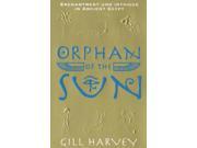 Orphan of the Sun Paperback