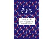 Love Guilt And Reparation Paperback