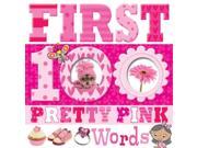 First 100 Pretty Pink Words Board book