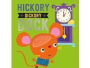 Hickory Dickory Dock Touch and Feel Nursery Rhymes Board book