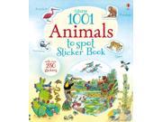 1001 Animals to Spot Sticker Book 1001 Things to Spot Sticker Books Paperback