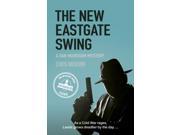 The New Eastgate Swing Dan Markham Mysteries