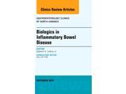 Biologics in Inflammatory Bowel Disease Gastroenterology Clinics of North America 1