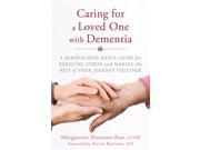 Caring for a Loved One With Dementia