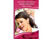 Australian Boss Diamond Ring Mills Boon Romance Mills Boon Hardback Romance Hardcover