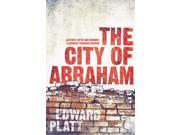 The City of Abraham Reprint