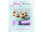 French Fancies And Other Adorable Bite Size Bakes