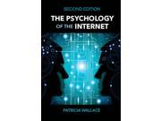 The Psychology of the Internet 2