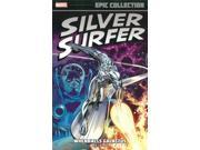 Silver Surfer Epic Collection 1 Epic Collection