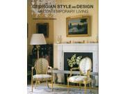 Georgian Style and Design For Contemporary Living Reprint