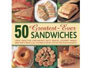 50 Greatest Ever Sandwiches