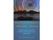 Practical Astrology for Witches and Pagans