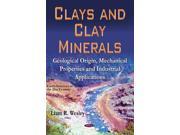 Clays and Clay Minerals Earth Sciences in the 21st Century