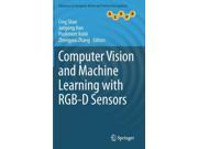 Computer Vision and Machine Learning with Rgb D Sensors Advances in Computer Vision and Pattern Recognition Hardcover