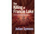 Killing Of Francie Lake Paperback