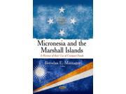 Micronesia and the Marshall Islands Global Political Studies