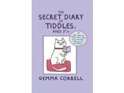 The Secret Diary of Tiddles Aged 3 3 4