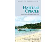 Haitian Creole Practical Dictionary Bilingual